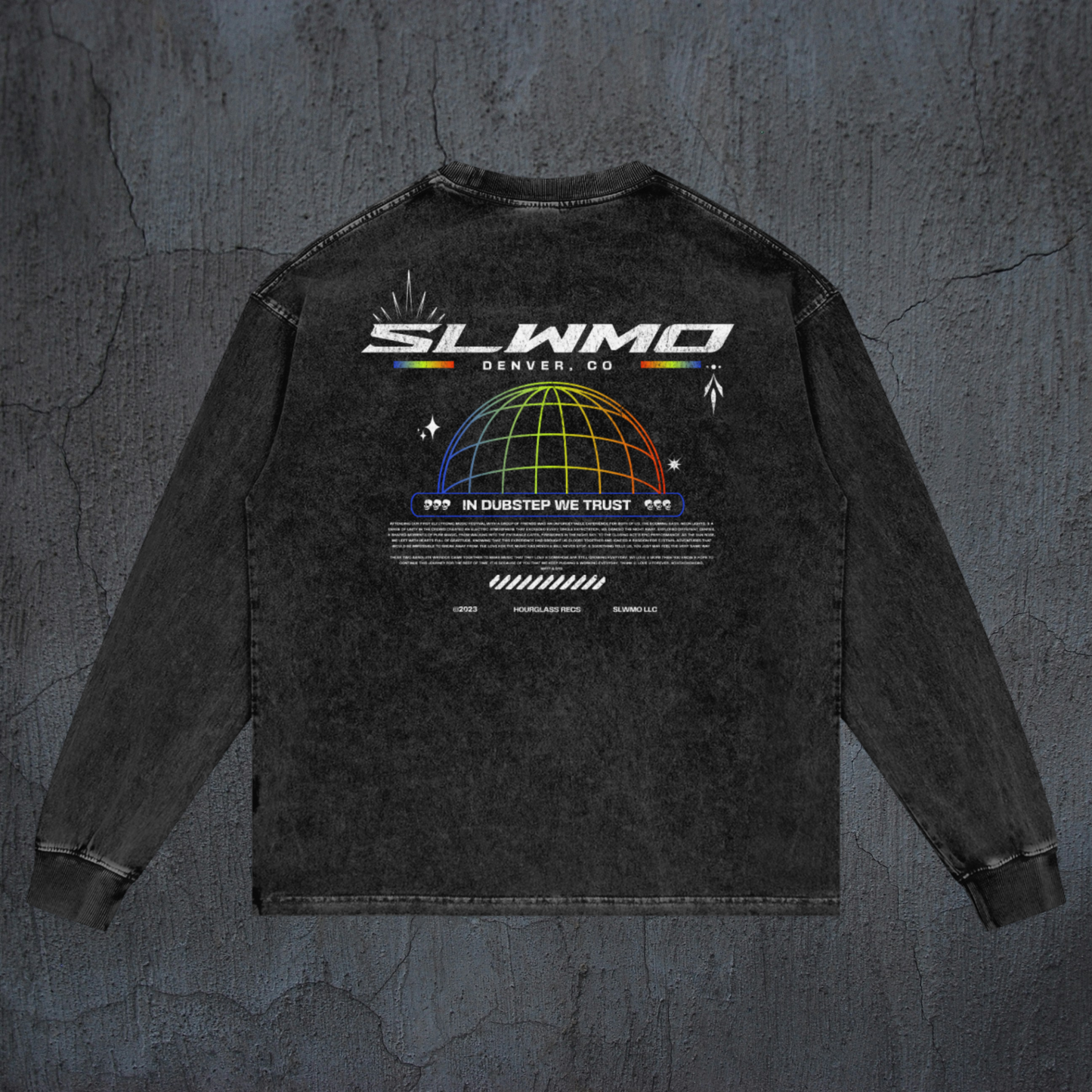 SLWMO In Dubstep We Trust Long Sleeve